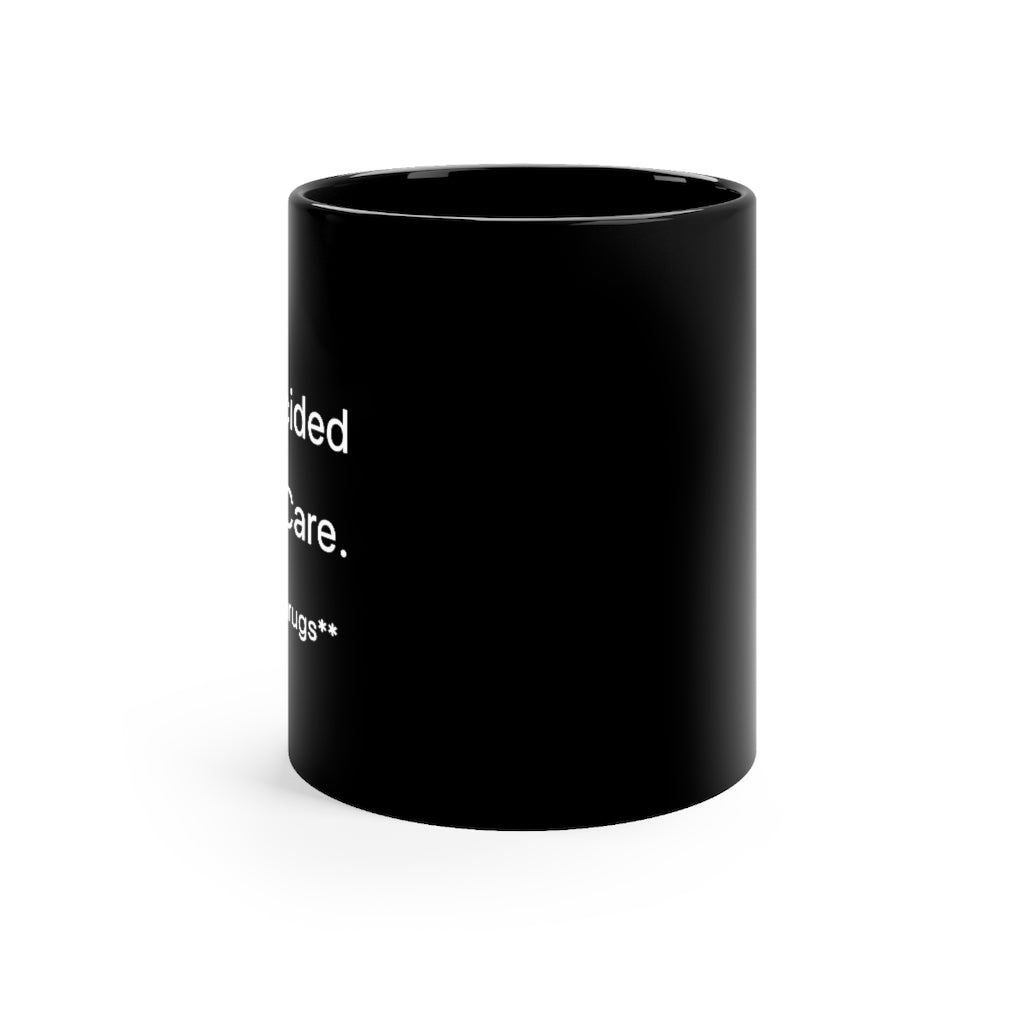 I don't care: black mug