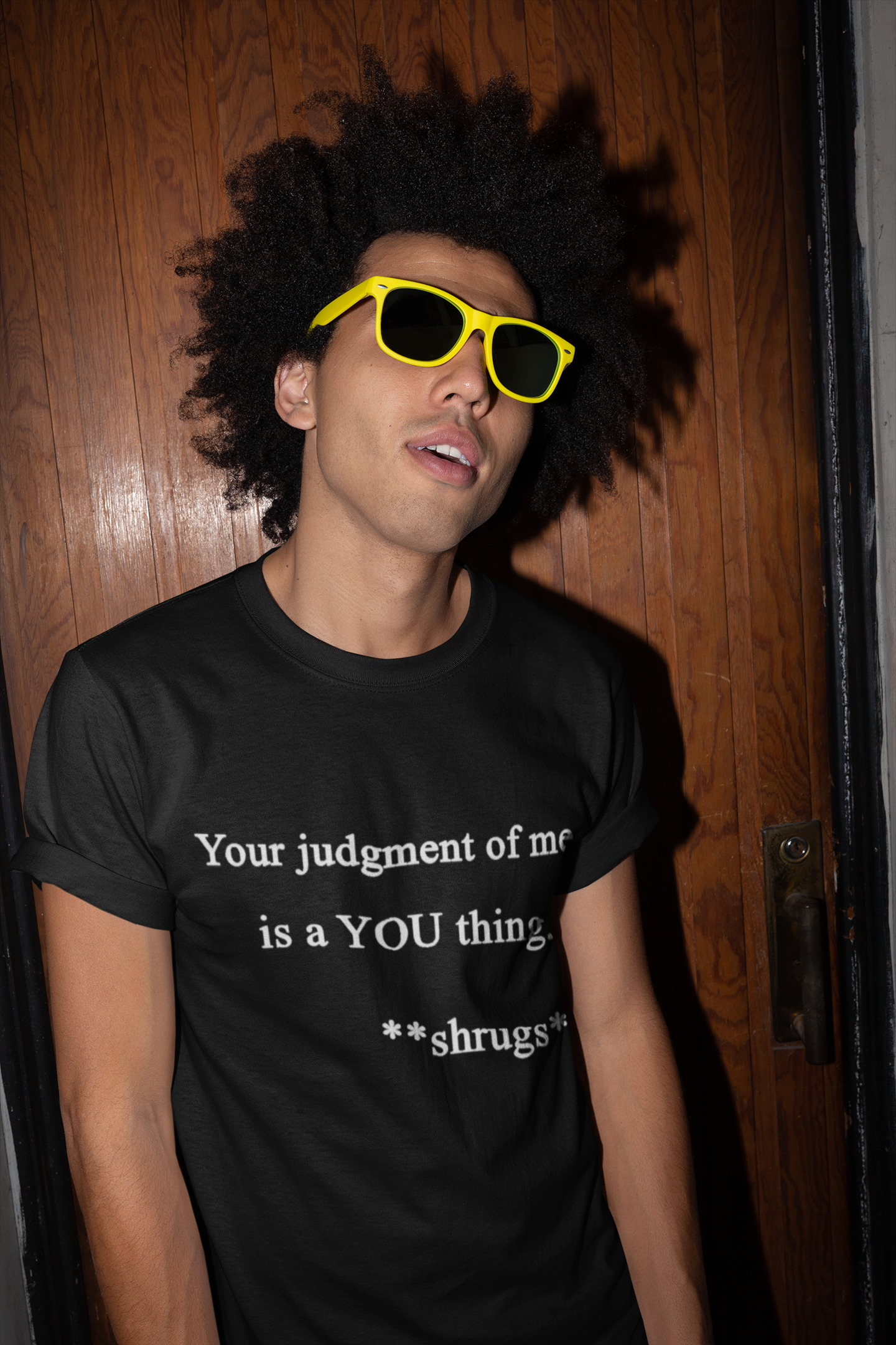 Your Judgment: unisex